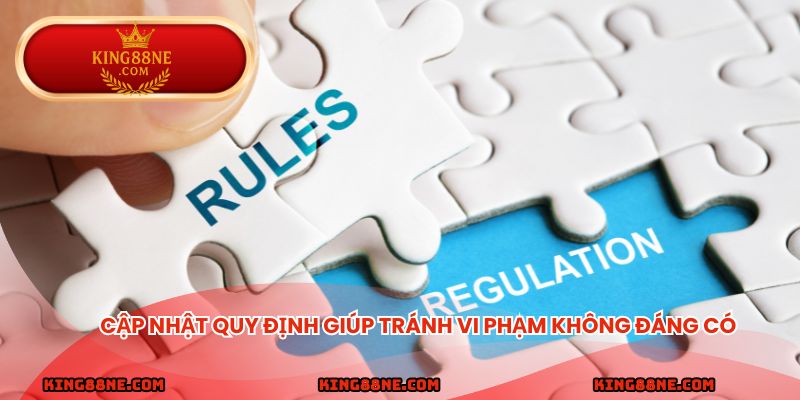 Cập nhật quy định giúp tránh vi phạm không đáng có